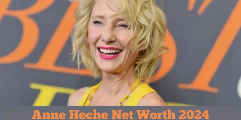 Anne Heche Net Worth