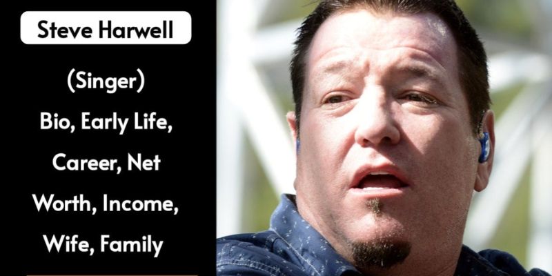 Steve Harwell Net Worth