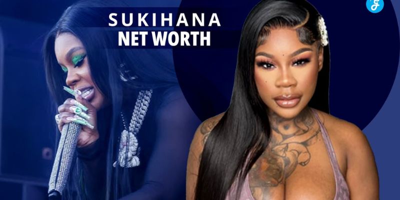 Sukihana Net Worth